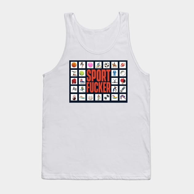 Sport Fucker(Athlete) Tank Top by SportFucker